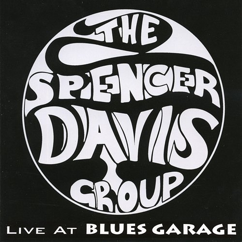Live at Blues Garage 2006 Spencer Davis Group