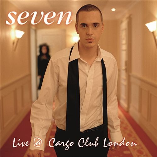 Live At Cargo Club London Seven