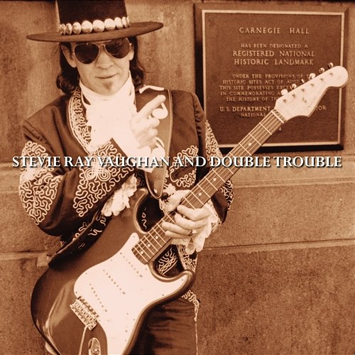 Live at Carnegie Hall Stevie Ray Vaughan & Double Trouble