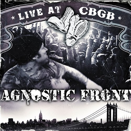 Live At CBGB Agnostic Front