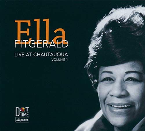 Live At Chautauqua (vol. 1) Fitzgerald Ella