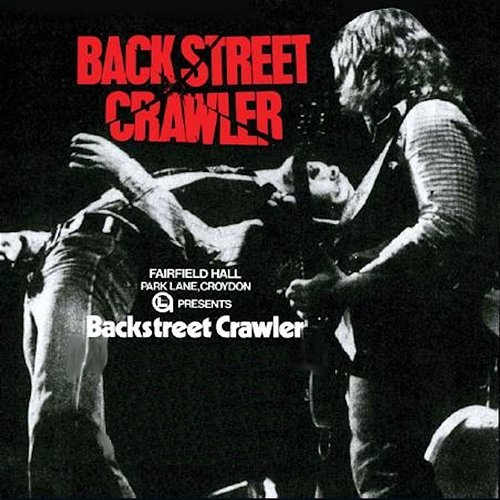 Live at Croydon Fairfield Halls 15/06/1975 Back Street Crawler