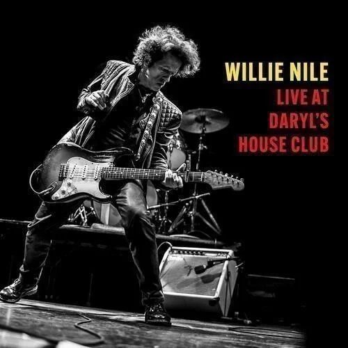 Live At Daryl's House Club Nile Willie