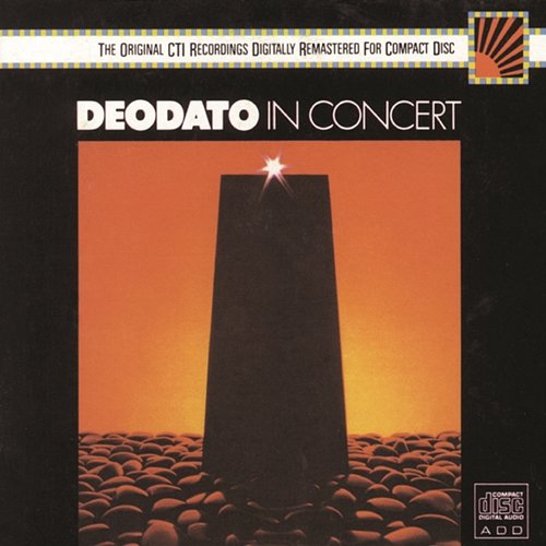 Live At Felt Forum - The 1973 Concert Deodato