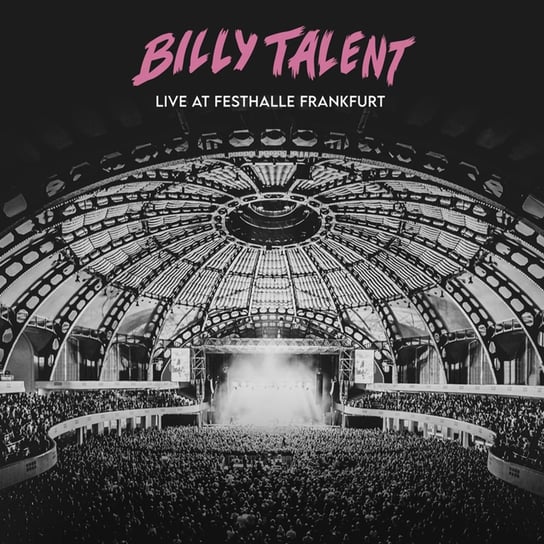 Live At Festhalle Frankfurt Billy Talent