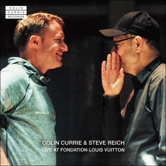 Live At Fondation Louis Vuitton Colin Currie Group, Synergy Vocals, Reich Steve, Currie Colin