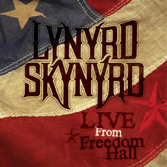 Live at Freedom Hall Lynyrd Skynyrd