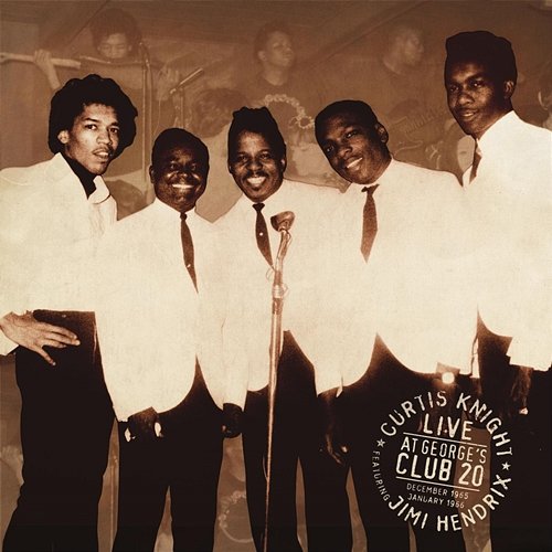 Live at George's Club 20 Curtis Knight & The Squires feat. Jimi Hendrix
