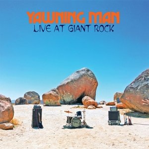 Live At Giant Rock, płyta winylowa Yawning Man