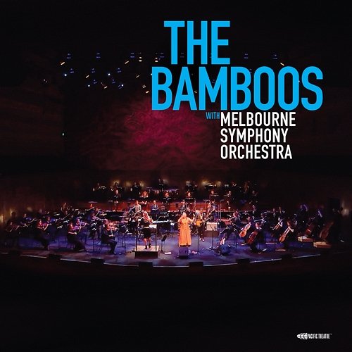 Live At Hamer Hall The Bamboos & Melbourne Symphony Orchestra