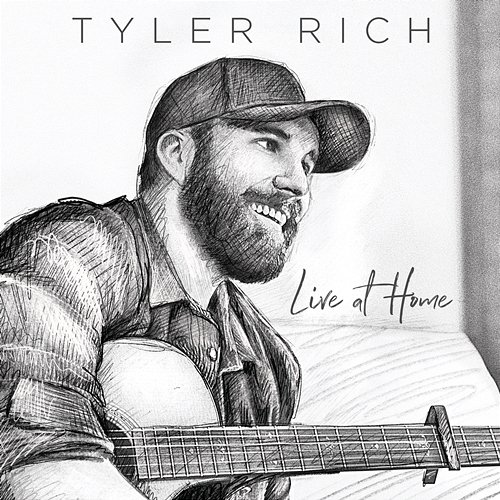 Live At Home Tyler Rich