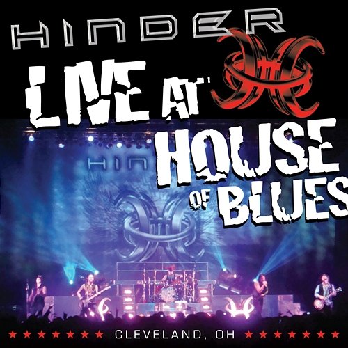 Live at House Of Blues -- Cleveland, OH Hinder