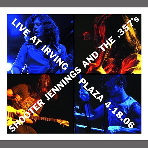 Live At Irving Plaza 4.18.06 Shooter Jennings