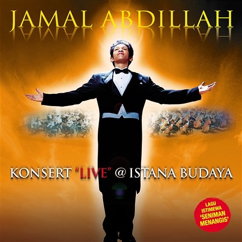 Live At Istana Budaya Jamal Abdillah