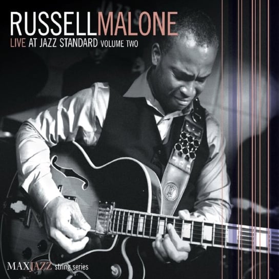 Live At Jazz Standard. Volume 2 Malone Russell