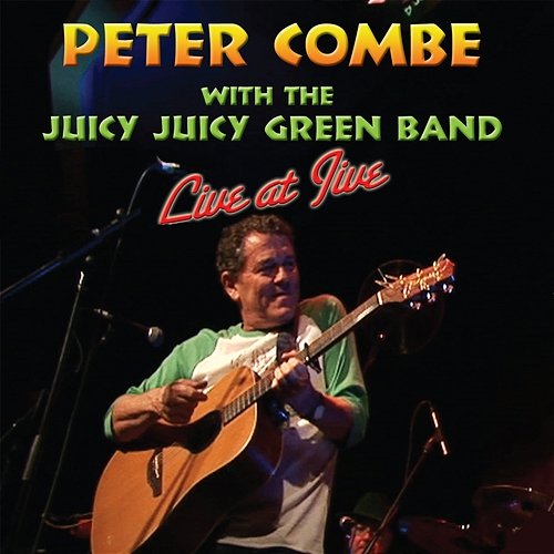 Live At Jive Peter Combe