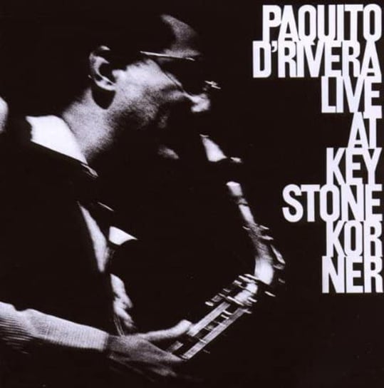 Live At Keystone Korner (Remastered) D'Rivera Paquito, Roditi Claudio