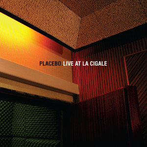 Live At La Cigale (Limited Edition) Placebo
