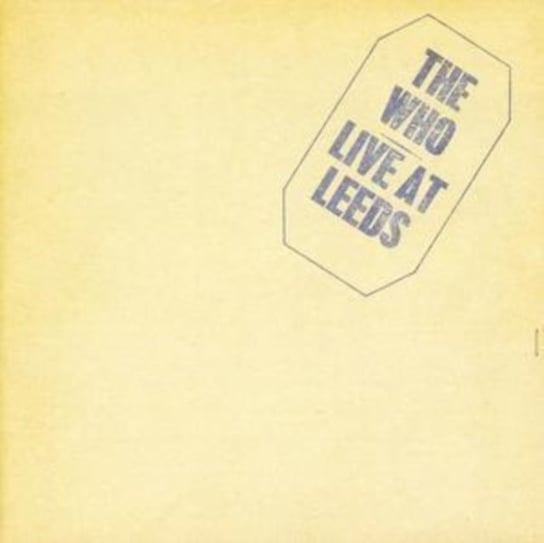Live At Leeds - 25th Anniversary The Who