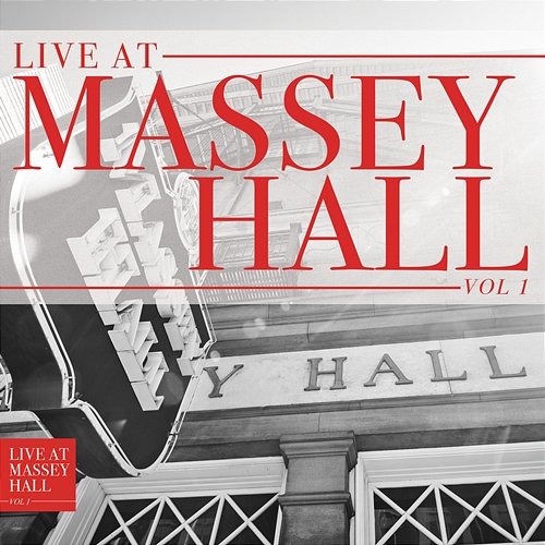 Live At Massey Hall Various Artists