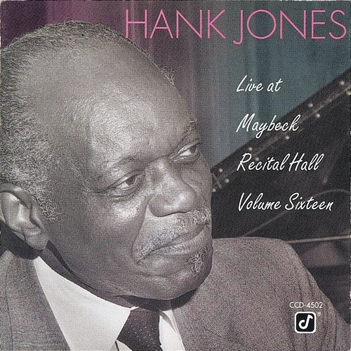 Live At Maybeck Recital Hall, Vol. 16 Hank Jones