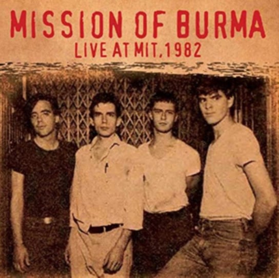 Live At MIT, 1982 Mission Of Burma