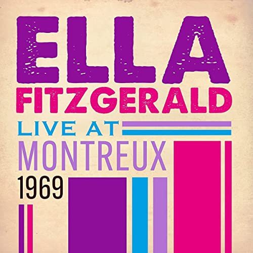 Live At Montreux 1969 Fitzgerald Ella