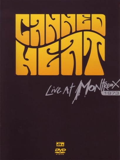 Live at Montreux 1973 Canned Heat
