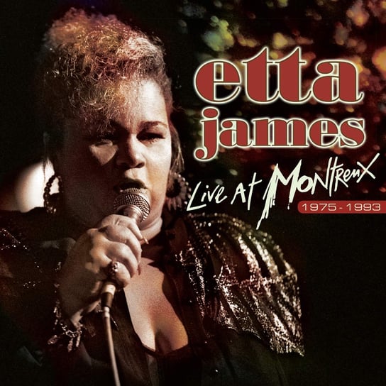 Live At Montreux 1975-1993 (Limited Edition) James Etta
