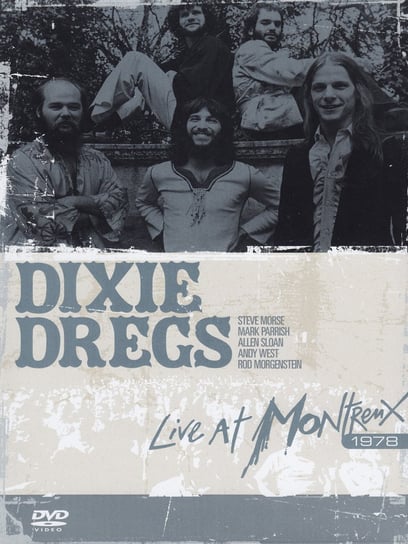 Live At Montreux 1978 Dixie Dregs