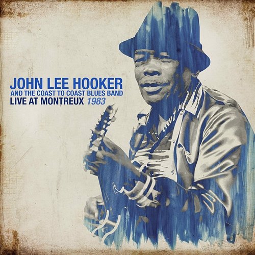 Live At Montreux 1983 John Lee Hooker
