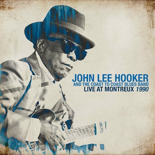 Live At Montreux 1990 John Lee Hooker