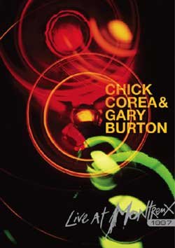 Live At Montreux 1997 Corea Chick, Burton Gary