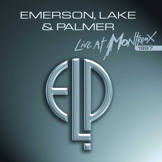 Live At Montreux 1997 Emerson, Lake And Palmer