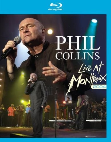 Live at Montreux 2004 Collins Phil
