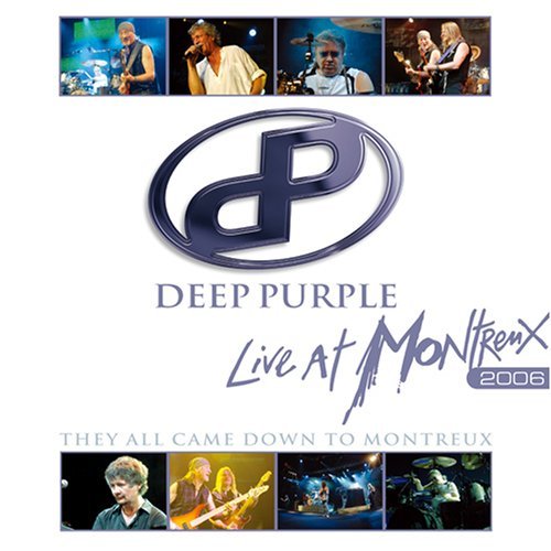 Live at Montreux 2006 Deep Purple