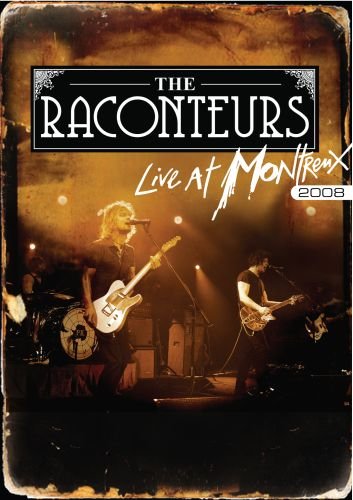 Live at Montreux 2008 The Raconteurs