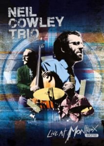Live at Montreux 2012 The Neil Cowley Trio