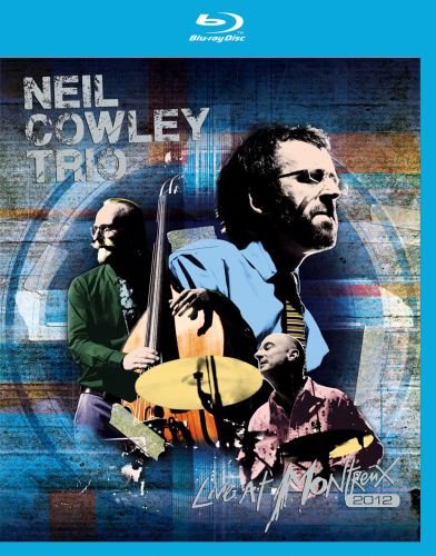 Live At Montreux 2012 Neil Cowley Trio