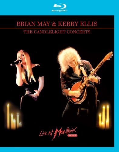 Live At Montreux 2013: The Candlelight Concerts May Brian, Ellis Kerry