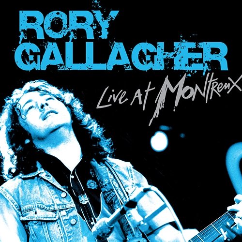 Live At Montreux Rory Gallagher