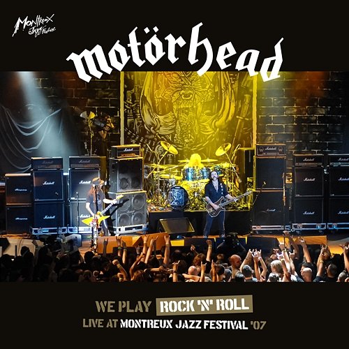 Live at Montreux Jazz Festival '07 Motörhead