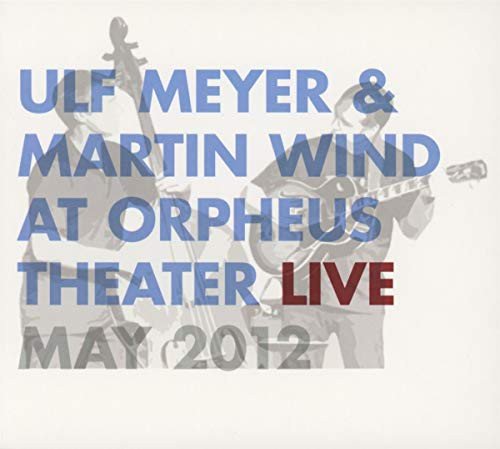 Live At Orpheus Theater, May 2013 Various Artists