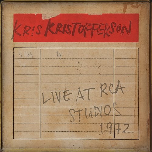 Live at RCA Studios 1972 Kris Kristofferson