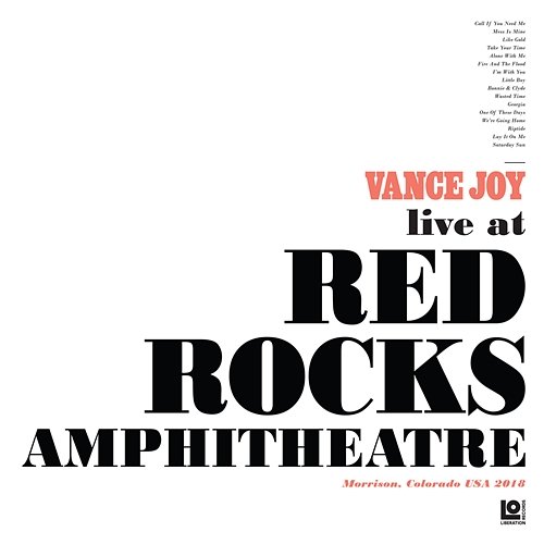 Live at Red Rocks Amphitheatre Vance Joy