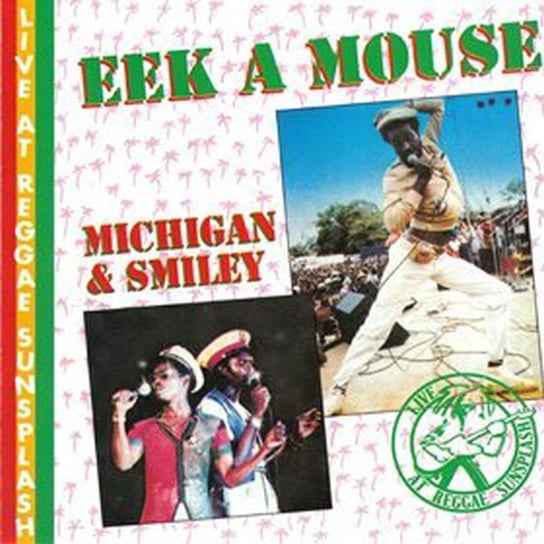Live At Reggae Sunsplash Eek-A-Mouse