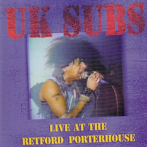 Live at Retford Porterhouse UK Subs