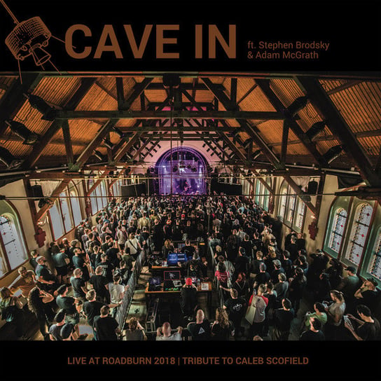 Live at Roadburn 2018 Cave In