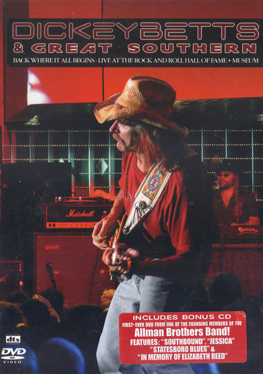 Live At Rock And Roll Hall Of Fame + Museum DVD+CD Dickey Betts & Great Southern