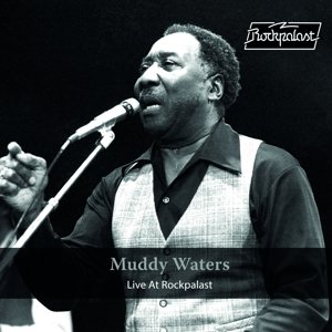 Live At Rockpalast 1978, płyta winylowa Muddy Waters